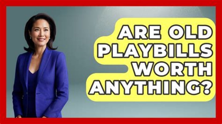 are old playbills worth anything